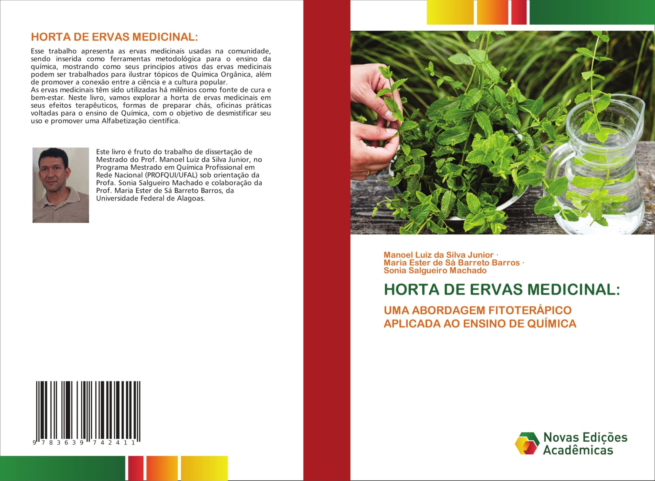 HORTA DE ERVAS MEDICINAL:: UMA ABORDAGEM FITOTERÁPICO APLICADA AO ENSINO DE QUÍMICA