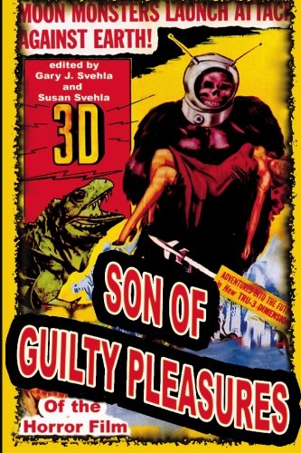 Son of Guilty Pleasures of the Horror Film