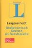 Großwörterbuch Deutsch als Fremdsprache. Langenscheidt. Rund 66 000 Stichwörter und Wendungen