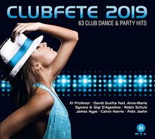 Clubfete 2019 (63 Club Dance & Party Hits)