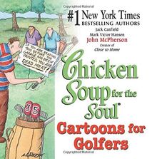 Chicken Soup for the Soul Cartoons for Golfers