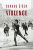Violence: Six sideways reflections (Big Ideas)