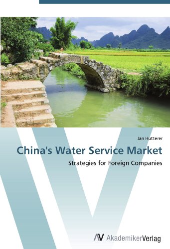 China's Water Service Market: Strategies for Foreign Companies