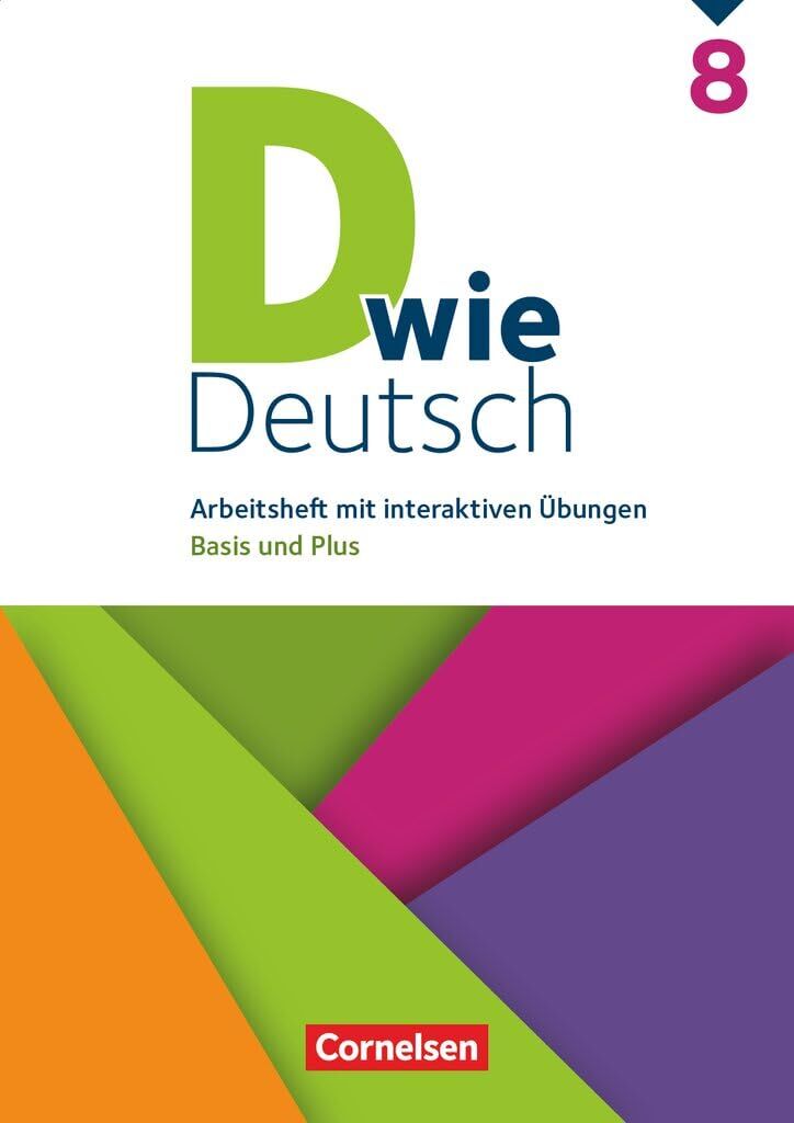 D wie Deutsch 8. Schuljahr - Arbeitshefte Basis und Plus - Ausgabe 2028 - Arbeitsheft mit interaktiven Übungen online