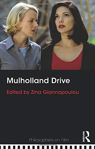 Zina Giannopoulou Mulholland Drive (Philosophers On Film)