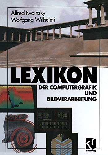 Lexikon: Der Computergrafik und Bildverarbeitung