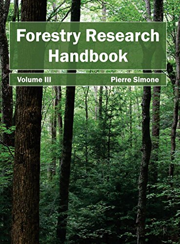 Forestry Research Handbook: Volume III
