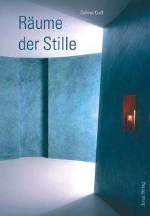 Räume der Stille