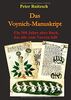 Das Voynich-Manuskript - Ein 600 Jahre altes Buch, dass alle zum Narren hält