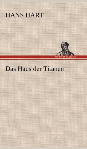 Das Haus der Titanen