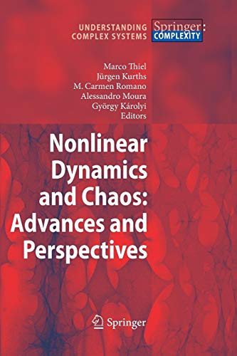 Nonlinear Dynamics and Chaos: Advances and Perspectives (Understanding Complex Systems)