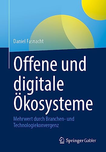 Offene und digitale Ökosysteme: Mehrwert durch Branchen- und Technologiekonvergenz