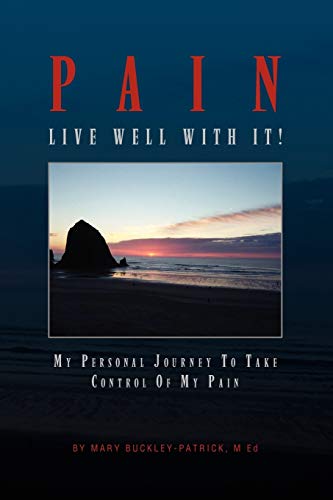 Pain: Live Well With It