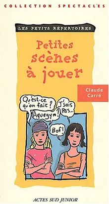 Petites scènes à jouer