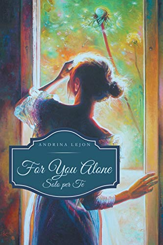 For You Alone: Solo per Te