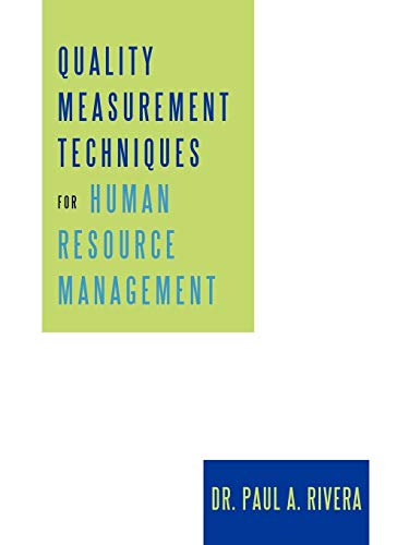 Quality Measurement Techniques For Human Resource Management