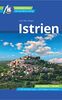 Istrien Reiseführer Michael Müller Verlag: Individuell reisen mit vielen praktischen Tipps (MM-Reisen)