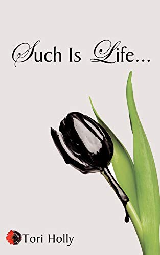 Such Is Life . . .