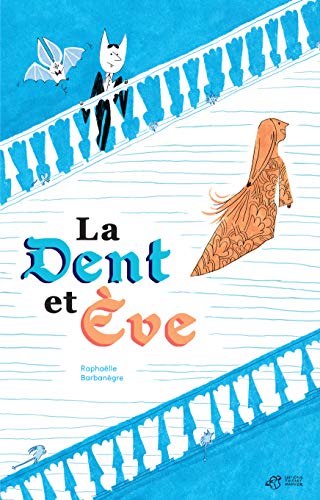 Unbekannt La Dent Et Eve