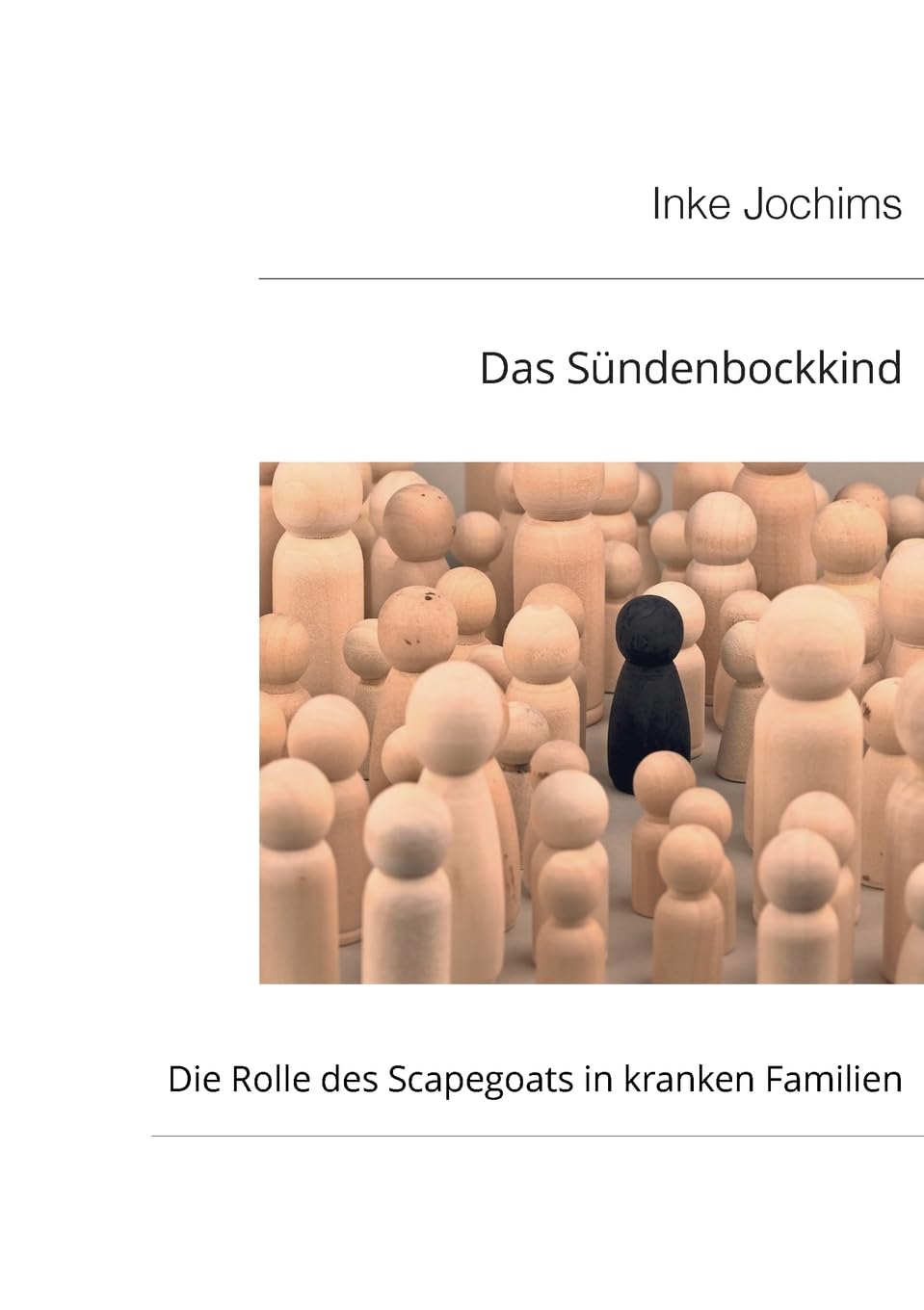Das Sündenbockkind: Die Rolle des Scapegoats in kranken Familien.
