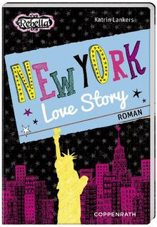 Rebella - New York Love Story