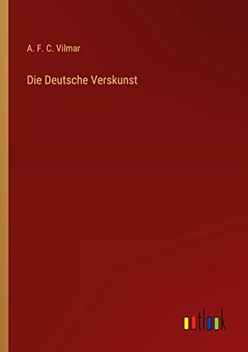Die Deutsche Verskunst