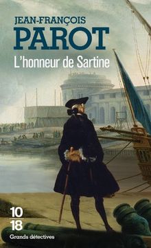 Les enquêtes de Nicolas Le Floch, commissaire au Châtelet. L'honneur de Sartine
