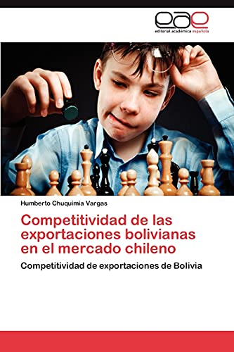 Competitividad de las exportaciones bolivianas en el mercado chileno: Competitividad de exportaciones de Bolivia