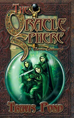 The Oracle Sphere: A Thaven Chronicle