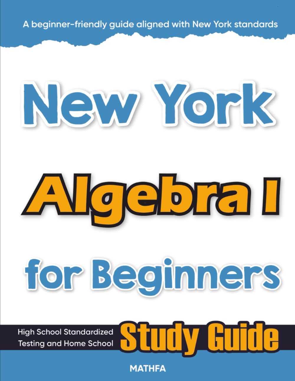 New York Algebra I for Beginners