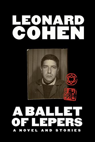 A Ballet of Lepers - Leonard Cohen Gebunden