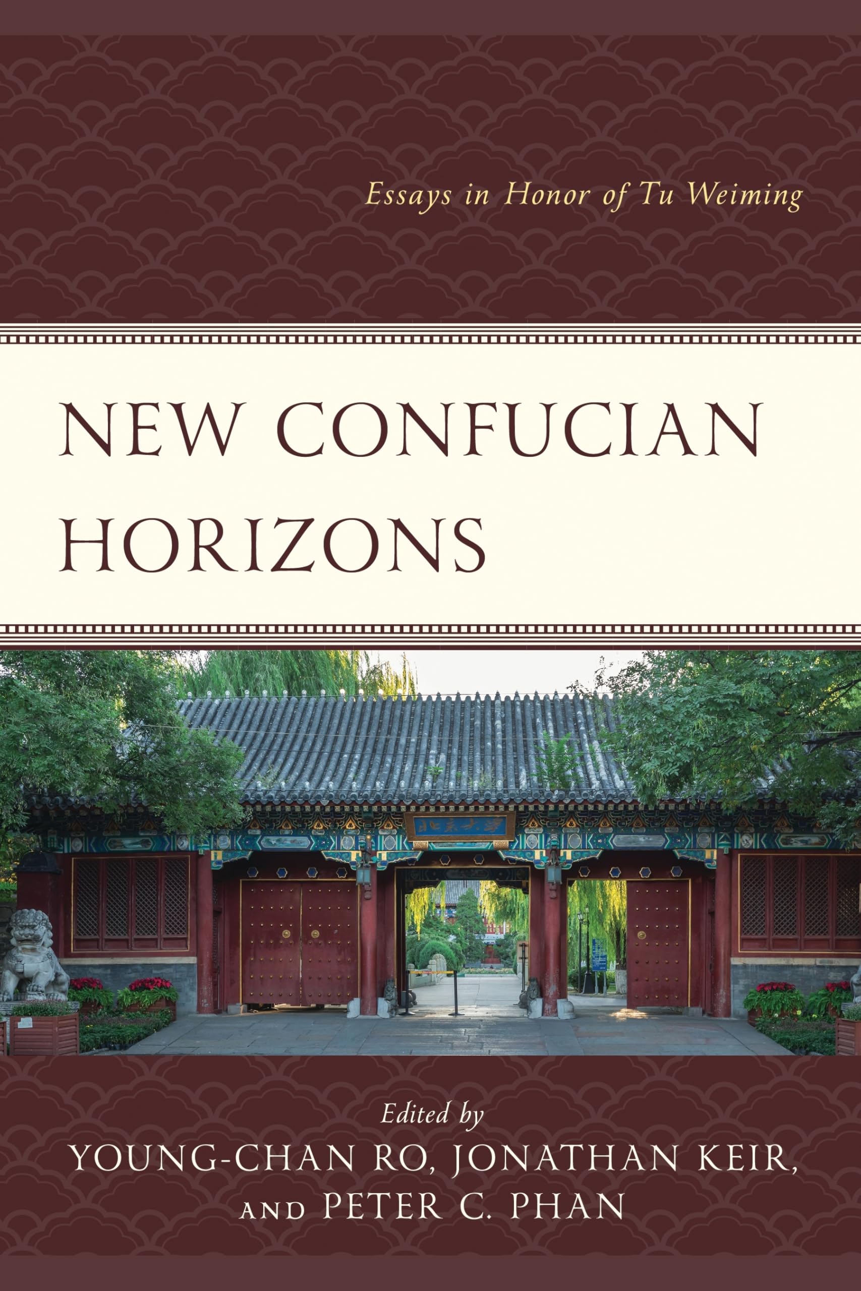 unbekannt New Confucian Horizons, Essays In Honor Of Tu Weiming