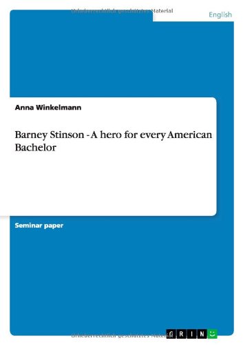 Barney Stinson - A hero for every American Bachelor