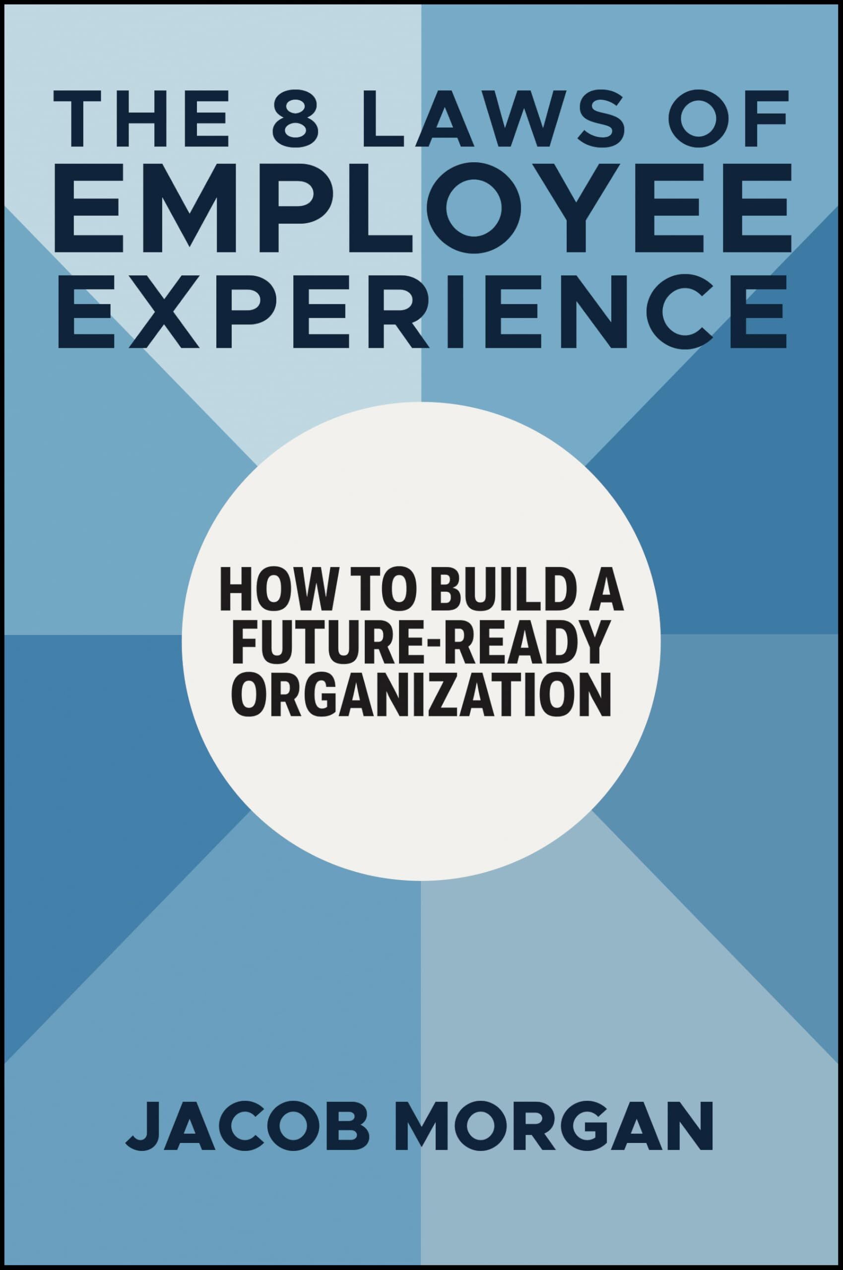 The 8 Laws of Employee Experience - Neuware