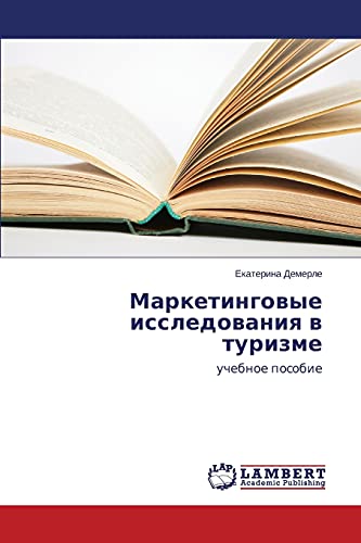 Marketingovye issledovaniya v turizme: uchebnoe posobie