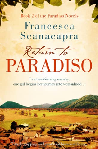 Return to Paradiso: Absolutely gripping and emotional historical fiction (The Paradiso Novels, Band 2)