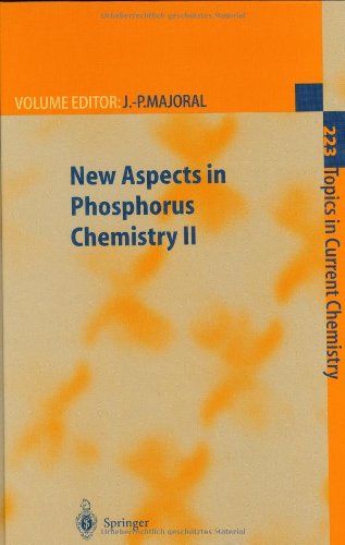 New Aspects in Phosphorus Chemistry II: v. 2 (Topics in Current Chemistry)
