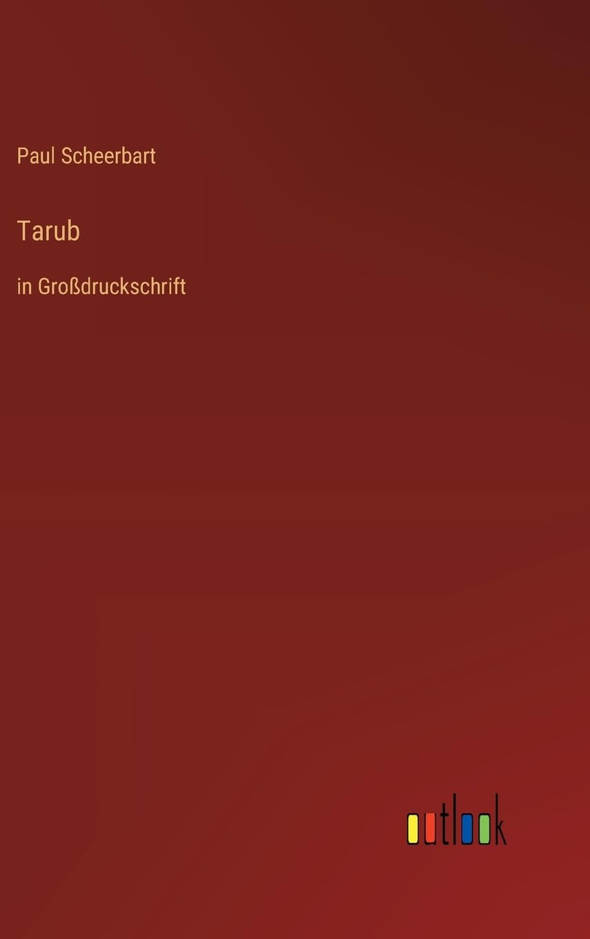 Tarub: in Großdruckschrift