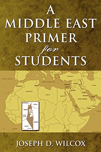 A Middle East Primer for Students (American Forum for Global Education) (AMERICAN FORUM FOR GLOBAL EDUCATION. WORLD STUDIES SERIES, 1, Band 1)