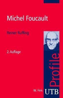 Michel Foucault. UTB Profile