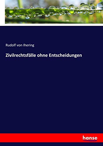Zivilrechtsfälle ohne Entscheidungen