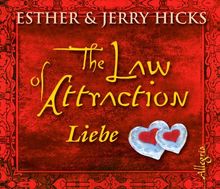 The Law of Attraction: Liebe