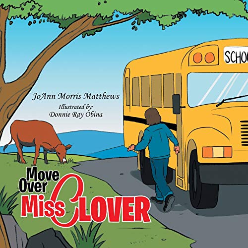 Move Over Miss Clover