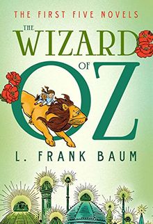 The Wizard of Oz: The First Five Novels (Fall River Classics)