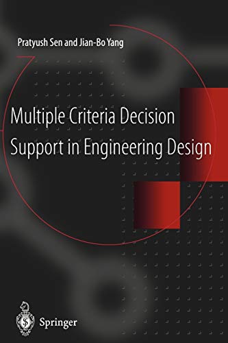 Multiple Criteria Decision Support in Engineering Design