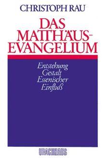 Das Matthäus-Evangelium