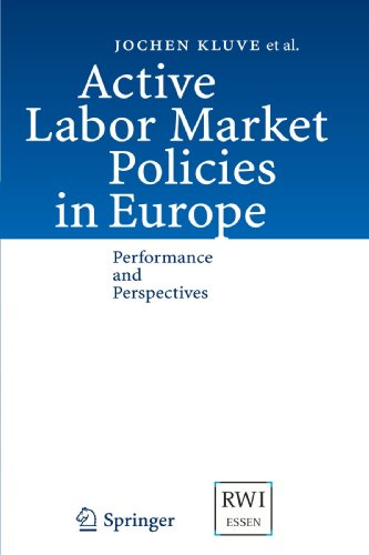 Active Labor Market Policies in Europe: Performance and Perspectives