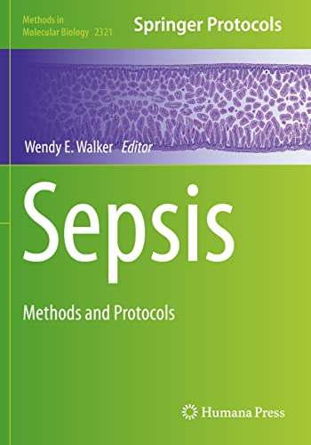 Sepsis: Methods and Protocols (Methods in Molecular Biology, 2321, Band 2321)