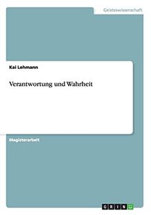 Verantwortung und Wahrheit