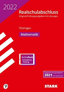 STARK Original-Prüfungen Realschulabschluss 2022 - Mathematik - Thüringen (STARK-Verlag - Abschlussprüfungen)